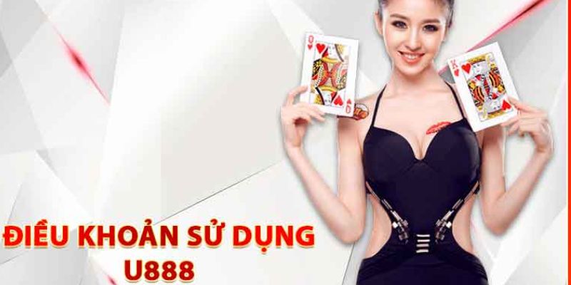 Dieu khoan su dung U888 don gian va de hieu